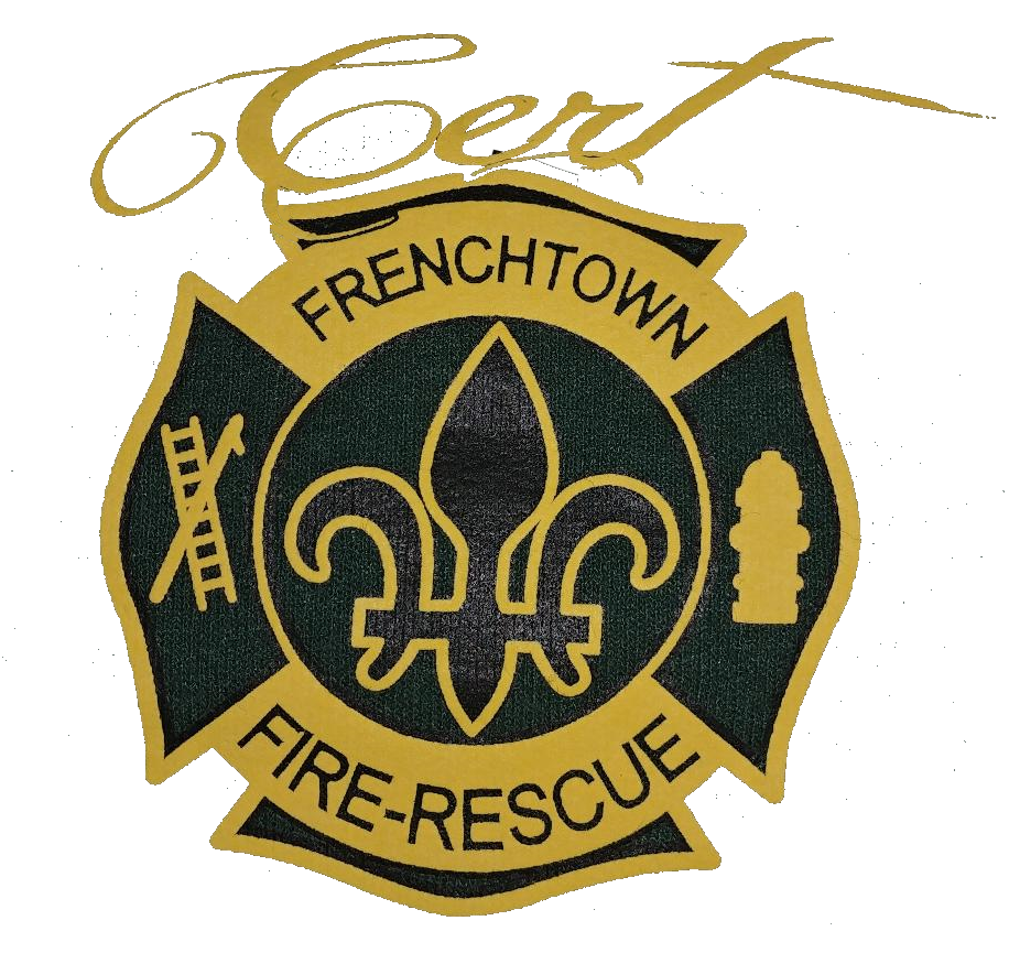 Frenchtown CERT Frenchtown Fire Department Community Emergency